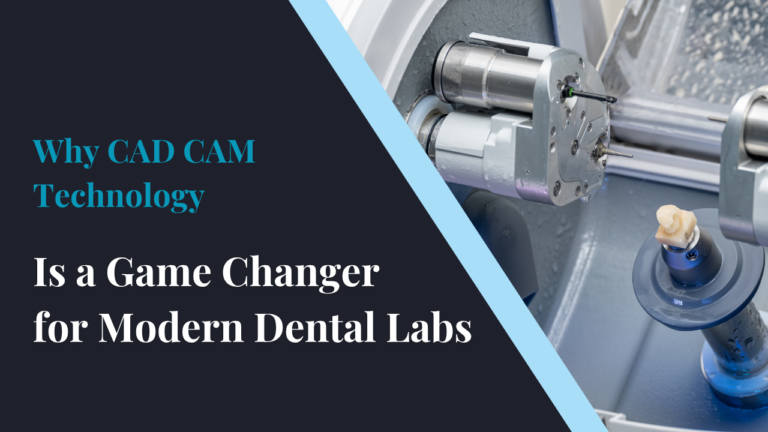 cad cam for dental lab